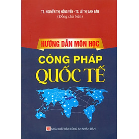 Hướng Dẫn Môn Học Công Pháp Quốc Tế
