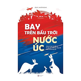 Bay trên bầu trời nước Úc - Bản Quyền
