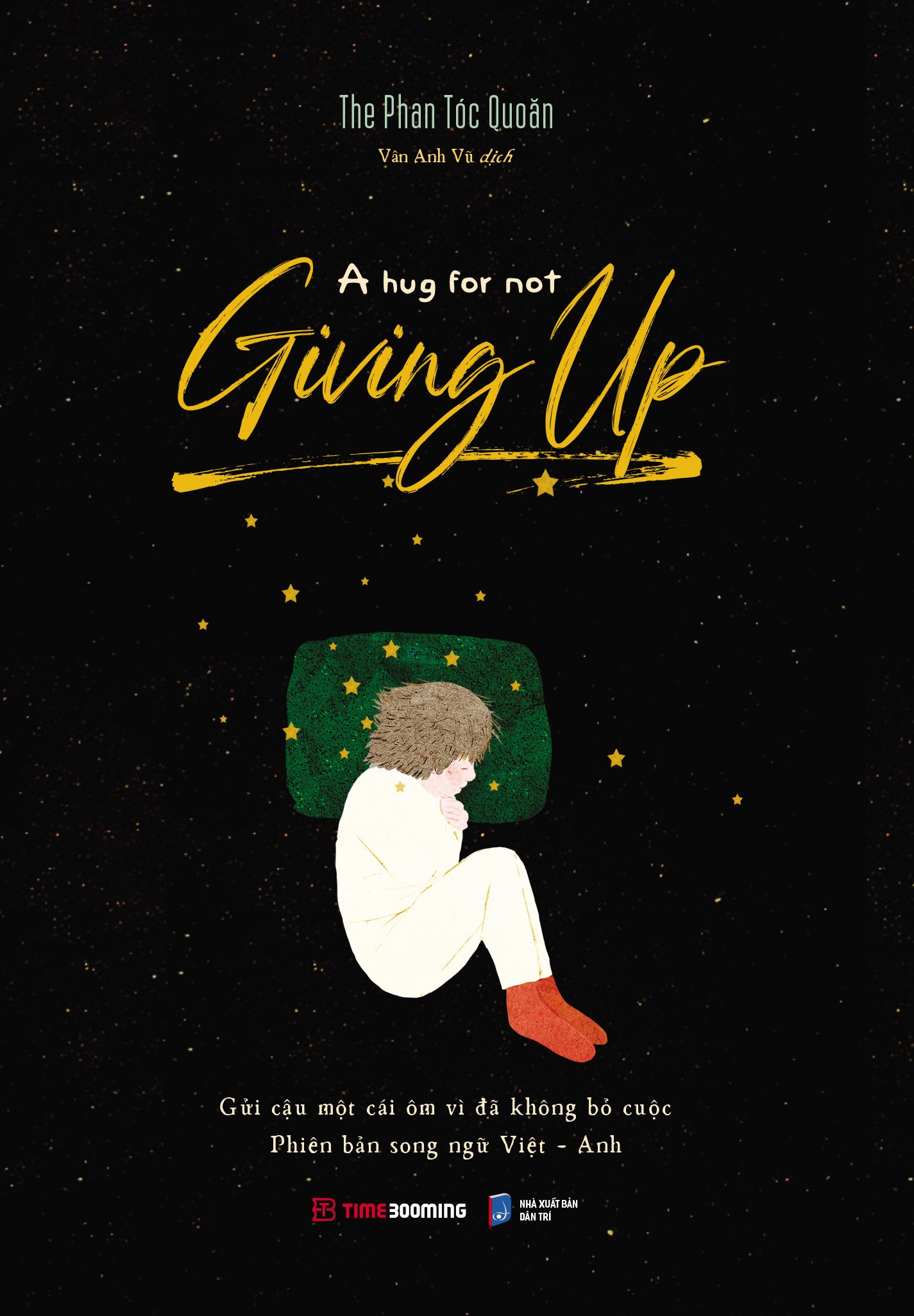 Combo 3 cuốn sách song ngữ Việt - Anh Journey Of Being Yourself + A Hug For Not Giving Up + The Journey Of Youth