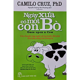 Sách Ngày Xưa Có Một Con Bò (Tái Bản)