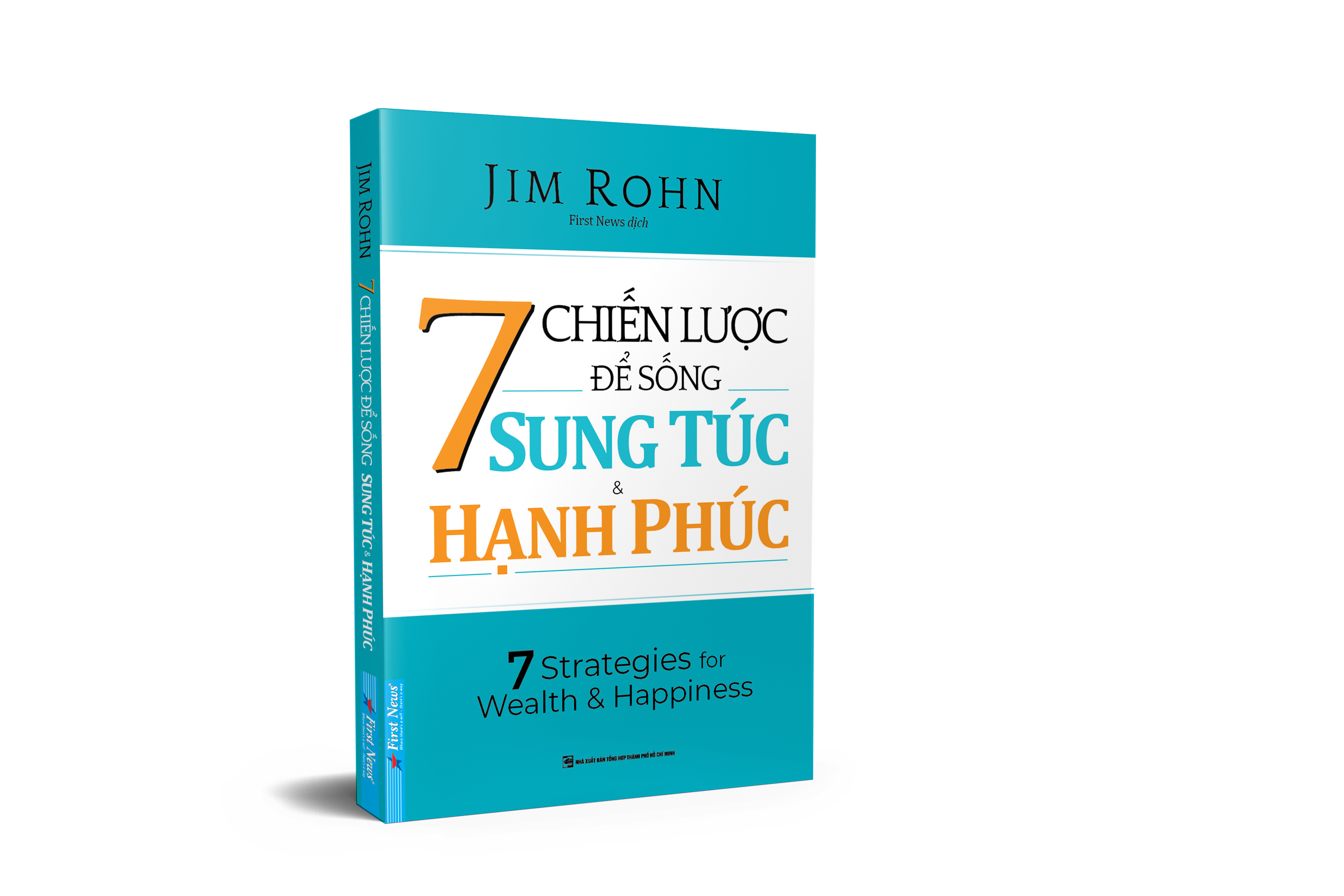 7 Chiến Lược Để Sống Sung Túc & Hạnh Phúc