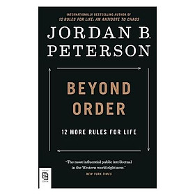 Beyond Order: 12 More Rules for Life