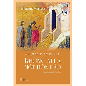 Không Ai Là Một Hòn Đảo