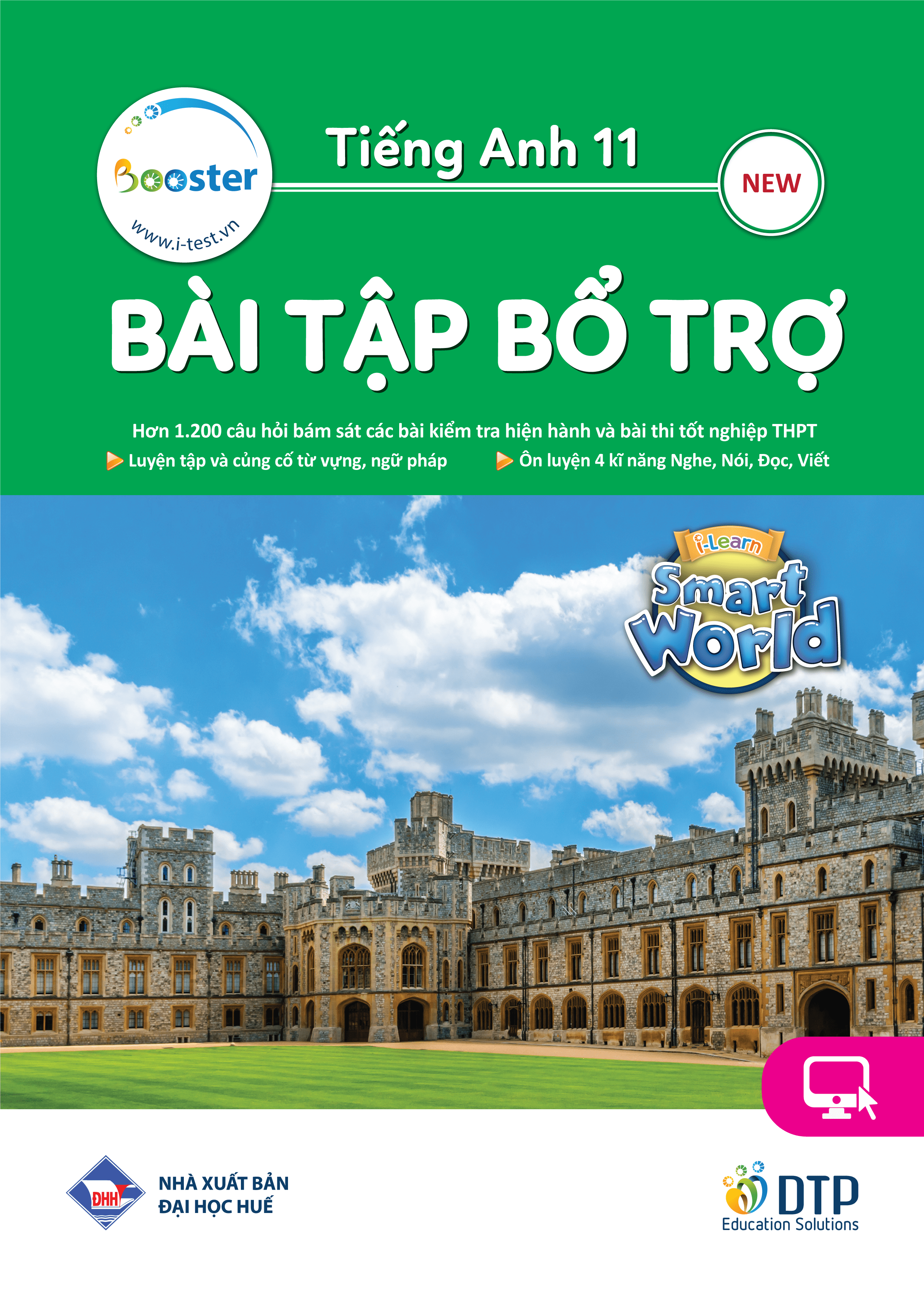 Tiếng Anh 11 i-Learn Smart World - Gói số hóa giáo dục siêu tiết kiệm (SB, WB, BTBT, Digital Pack)