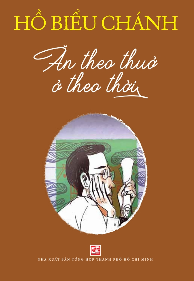 Hồ Biểu Chánh - Ăn theo thuở ở theo thời (Tái bản 2024)