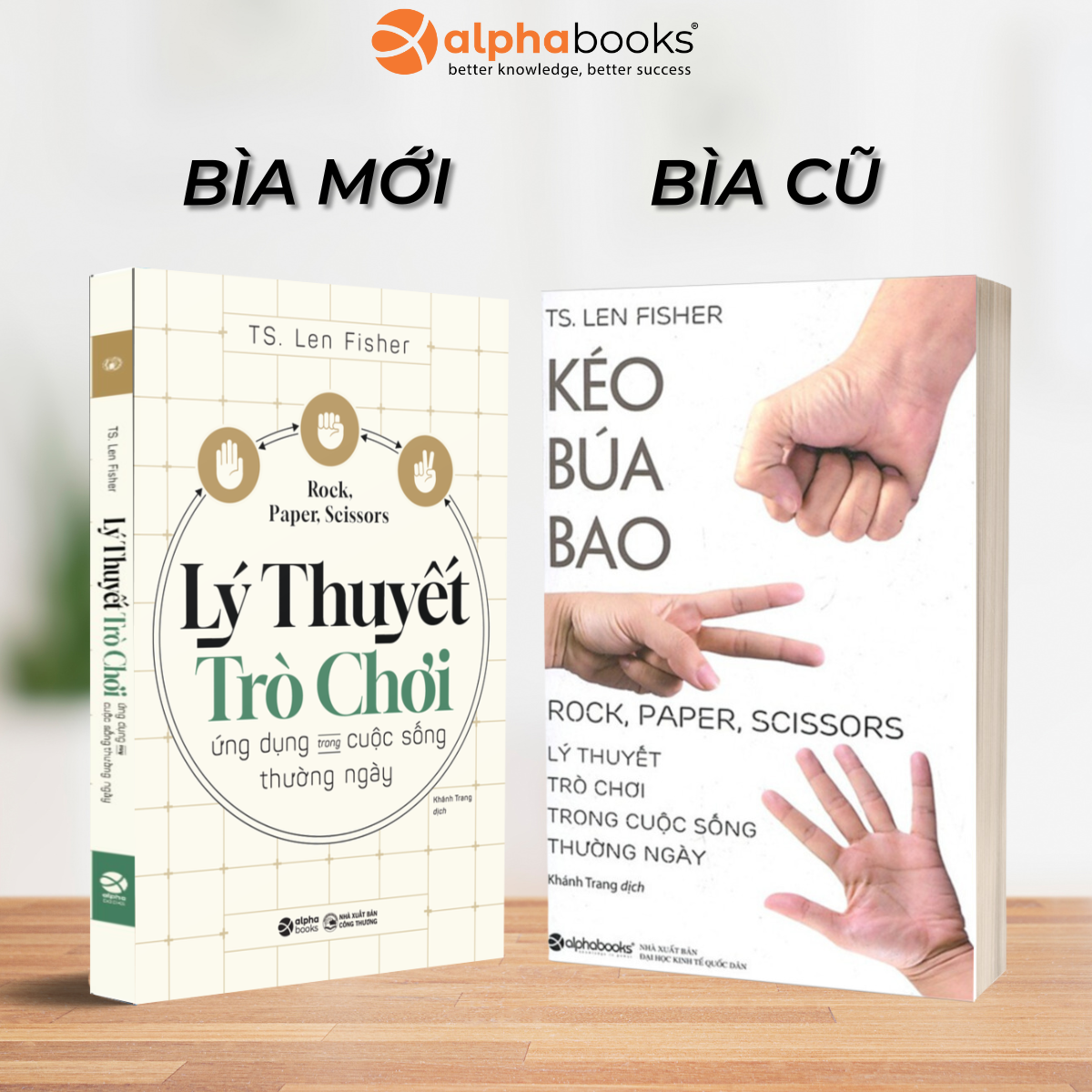 Kéo búa bao: Lý thuyết trò chơi trong cuộc sống thường ngày - Bản Quyền