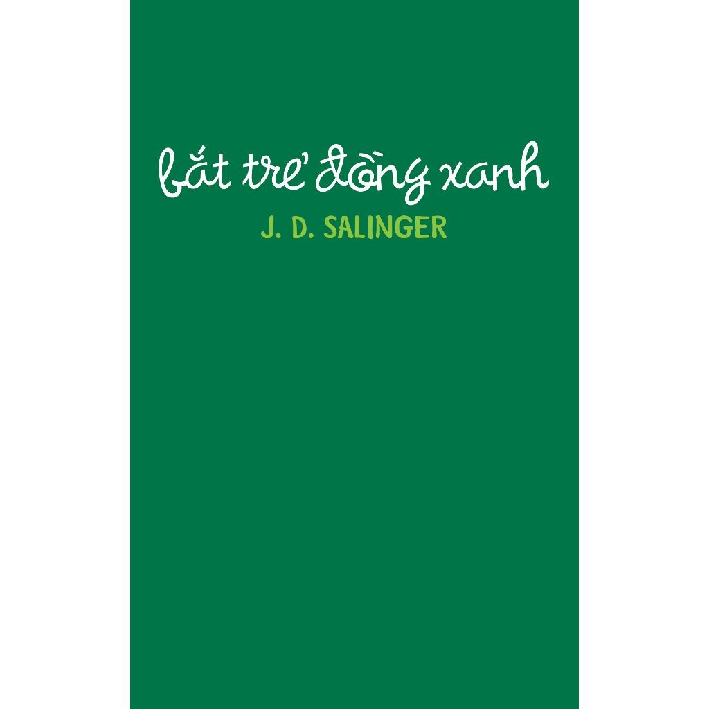 COMBO Chúa ruồi - Bắt trẻ đồng xanh (William Golding - J. D. Salinger) - Bản Quyền