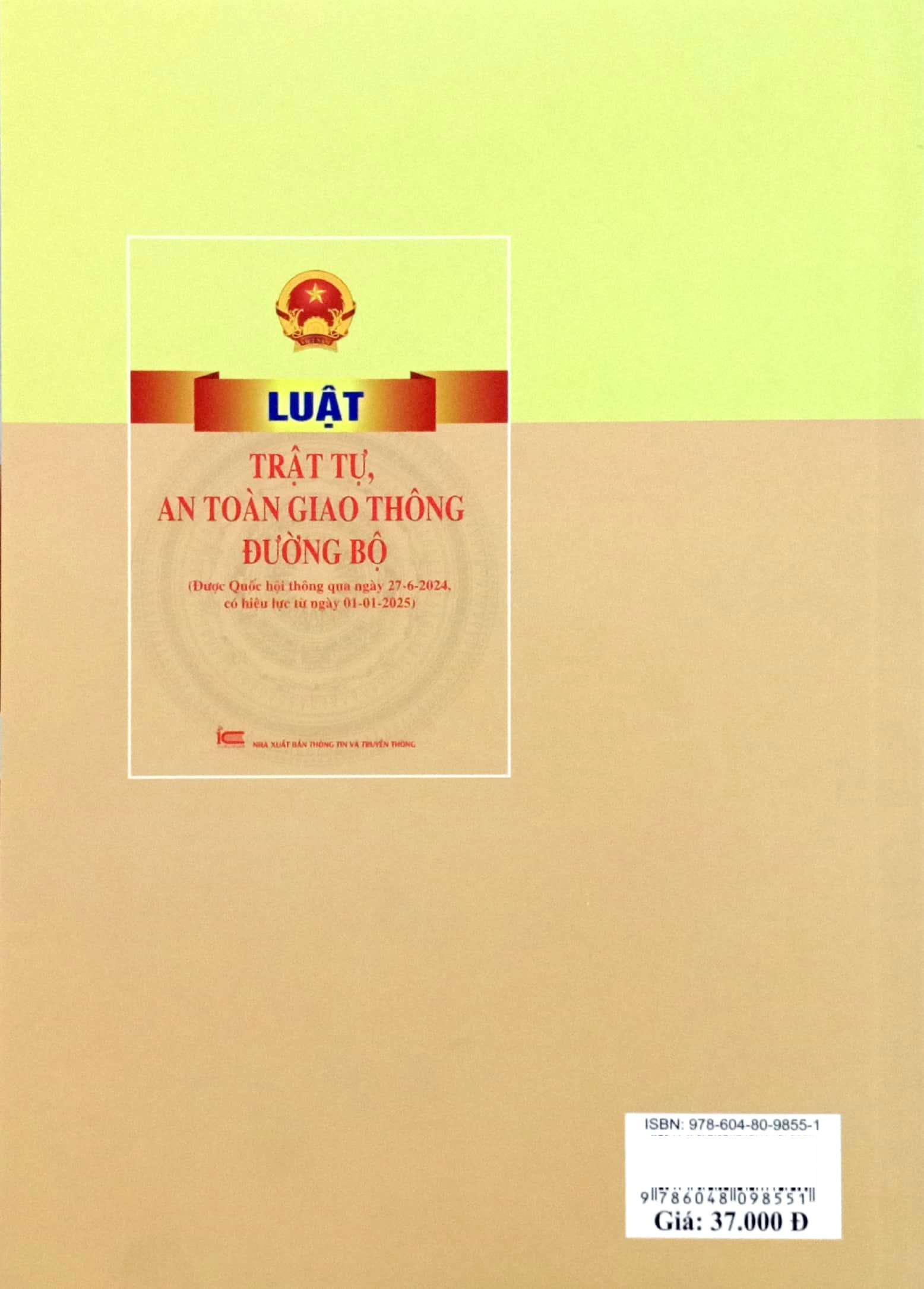 Sách - Luật Trật Tự, An Toàn Giao Thông Đường Bộ (Được Quốc Hội Thông Qua Ngày 27-6-2024, Có Hiệu Lực Từ Ngày 01-01-2025)