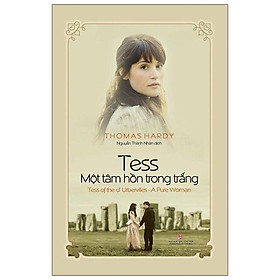 Tess Một Tâm Hồn Trong Trắng