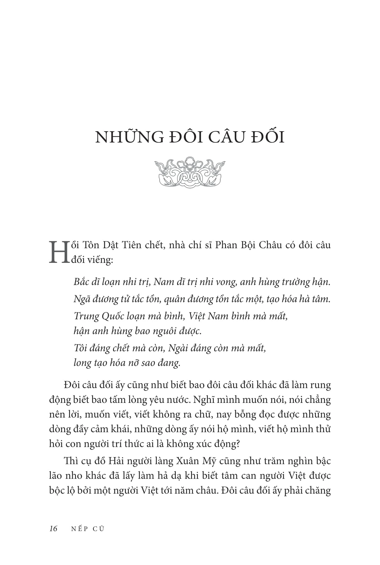 Nếp Cũ - Tiết Tháo Một Thời - Tinh Thần Trọng Nghĩa Phương Đông - Múa Thiết Lĩnh, Ném Bút Chì - Nho Sĩ Đô Vật - Bản Quyền