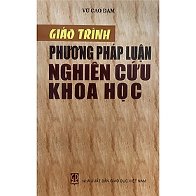 Giáo trình phương pháp luận nghiên cứu khoa học tái bản mới nhất 2025