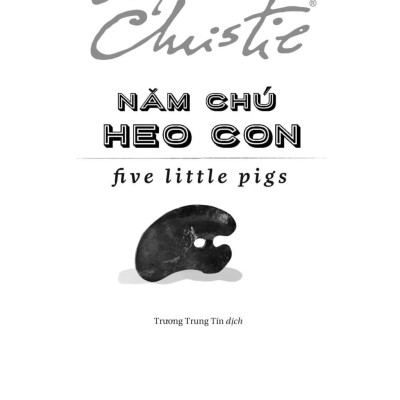 Năm Chú Heo Con - Five Little Pigs