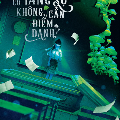 Sách - Lớp Có Tang Sự Không Cần Điểm Danh