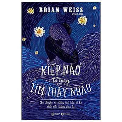 Sách - Kiếp Nào Ta Cũng Tìm Thấy Nhau (Tái Bản 2024)