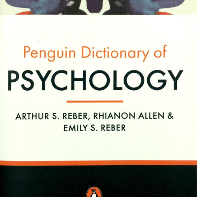The Penguin Dictionary of Psychology: Fourth Edition