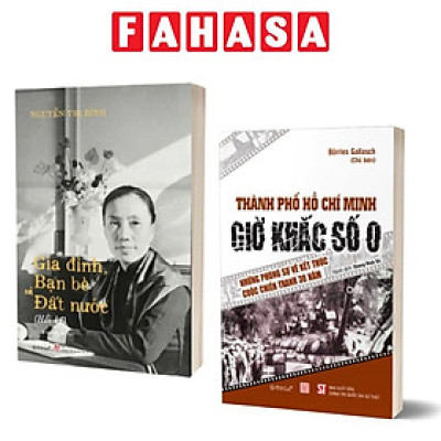 Combo Sách Hồi Ký Nguyễn Thị Bình - Gia Đình, Bạn Bè Và Đất Nước + Giờ Khắc Số 0 - Kết Thúc Cuộc Chiến Tranh 30 Năm - Bìa Cứng (Bộ 2 Cuốn)