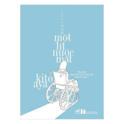 Sách - Một lít nước mắt - Kito Aya