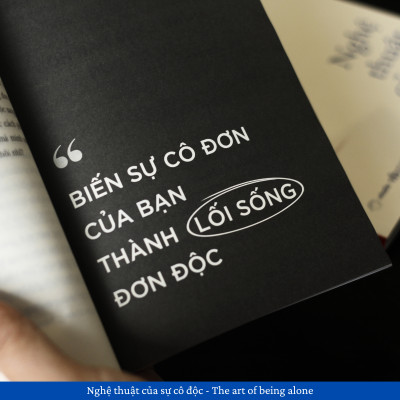 Sách - Nghệ Thuật Của Sự Cô Độc - The Art Of Being Alone