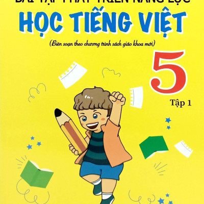 Sách - Bài Tập Phát Triển Năng Lực Học Tiếng Việt 5 - Tập 1
