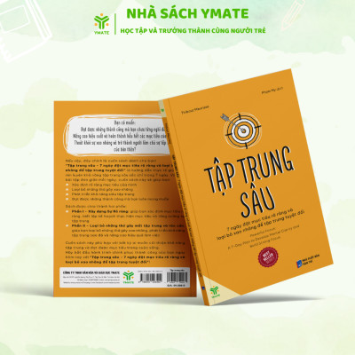 Sách- Tập Trung Sâu - 7 Ngày Đặt Mục Tiêu Rõ Ràng Và Loại Bỏ Xao Nhãng Để Tập Trung Tuyệt Đối - Bộ Sách Hiệu Suất - YMATE