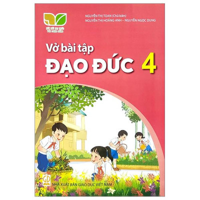 Sách Giáo Khoa Vở Bài Tập Đạo Đức 4 (Kết Nối) (Chuẩn)