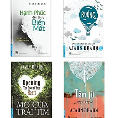 Combo Ajahn Brahm (Buông Bỏ Buồn Buông + Mở Cửa Trái Tim + Hạnh Phúc Đến Từ Sự Biến Mất + Tâm Từ) - Bản Quyền