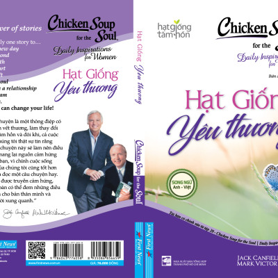 Sách Chicken Soup For The Soul: Hạt Giống Yêu Thương (Tái Bản)