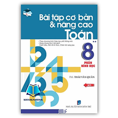 Sách - Bài tập cơ bản và nâng cao toán 8 phần hình học ( biên soạn theo chương trình mới )