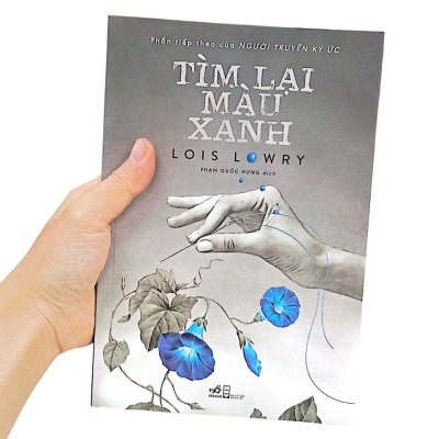 Tìm Lại Màu Xanh (Phần Tiếp Theo Của Người Truyền Ký Ức)