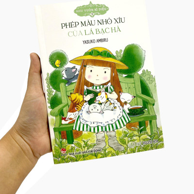Sách - Khu Vườn Kì Diệu - Tập 3 - Phép Màu Nhỏ Xíu Của Lá Bạc Hà (Tái Bản 2024)