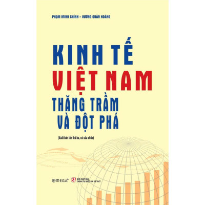 Kinh Tế Việt Nam - Thăng Trầm Và Đột Phá - Bản Quyền