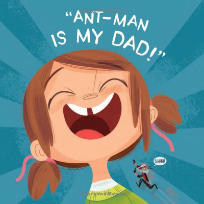 Marvel: Grow Up, Ant-Man!