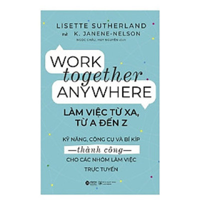 Sách Làm việc từ xa, từ A-Z - Alphabooks - BẢN QUYỀN