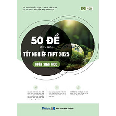 Sách - 50 Đề Minh Họa Tốt Nghiệp THPT 2025 - Môn Sinh Học