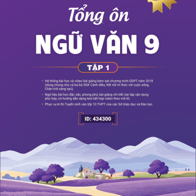 Sách - Tổng Ôn Ngữ Văn 9 - Tập 1 (Chương Trình SGK Mới)