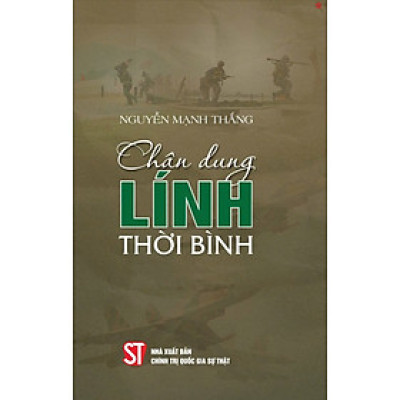 Chân dung lính thời bình - bản in 2024