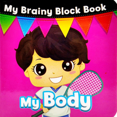 My Brainy Block Books: My Body