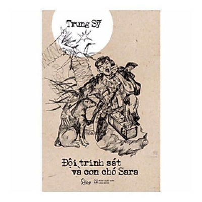 Đội Trinh Sát Và Con Chó Sara - Bản Quyền