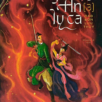 Trường An Ly Ca - Tập 3: Cao Sơn Lưu Thuỷ