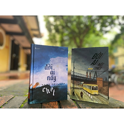 [Sách Bìa cứng] Đời Ai Nấy Chết - tác giả Hans Fallada - Sách Tao Đàn xuất bản