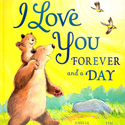 I Love You Forever And A Day