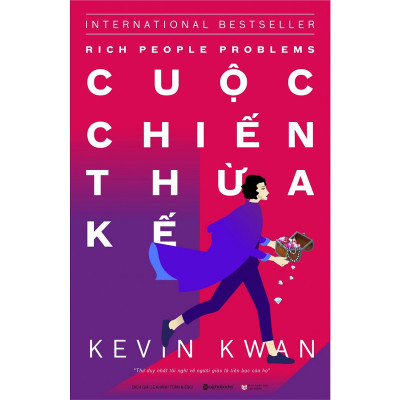 Giới siêu giàu Châu Á 3 : Cuộc chiến thừa kế (Quà Tặng Tickbook Đặc Biệt)