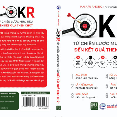 OKR – Từ chiến lược mục tiêu đến kết quả then chốt - Masaru Amono