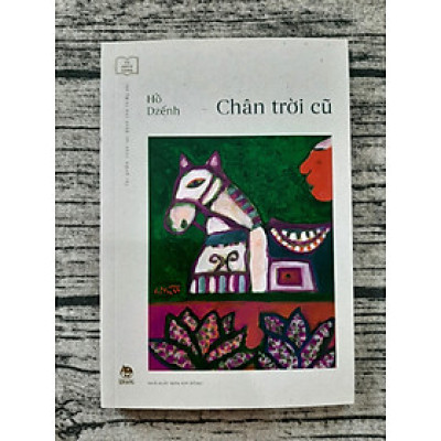 Tủ sách vàng: Chân trời cũ