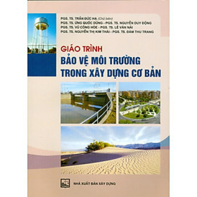 Giáo Trình Bảo Vệ Môi Trường Trong Xây Dựng Cơ Bản