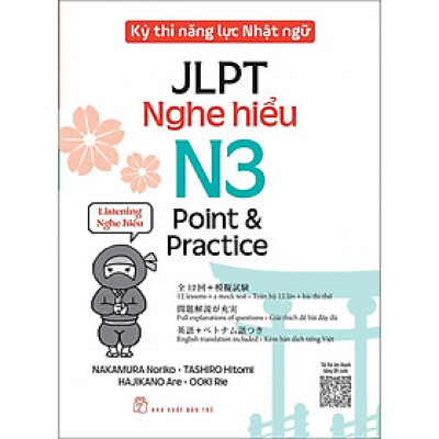 Kỳ thi năng lực Nhật ngữ: Point & Practice N3 - Nghe hiểu (NXB Trẻ)