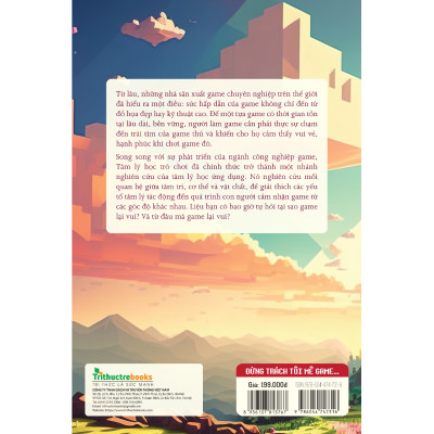 Đừng Trách Tôi Mê Game - Là Do Người Làm Game Quá Hiểu Tâm Lý Học (TTT)