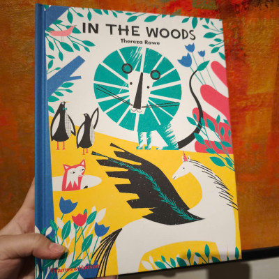 Sách - In the Woods by Thereza Rowe - Picture Books / Childrens in English