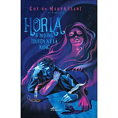 Horla và những truyện kỳ lạ khác