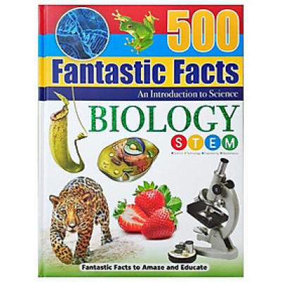 500 Fantastic Facts - Biology